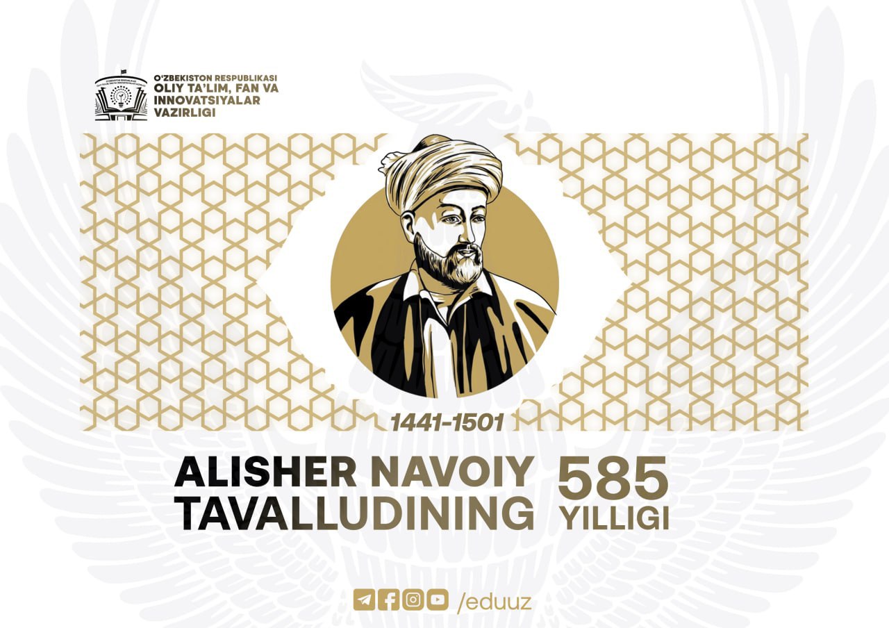 9-fevral – Hazrat Nizomiddin Mir Alisher Navoiy tavallud topgan kun!