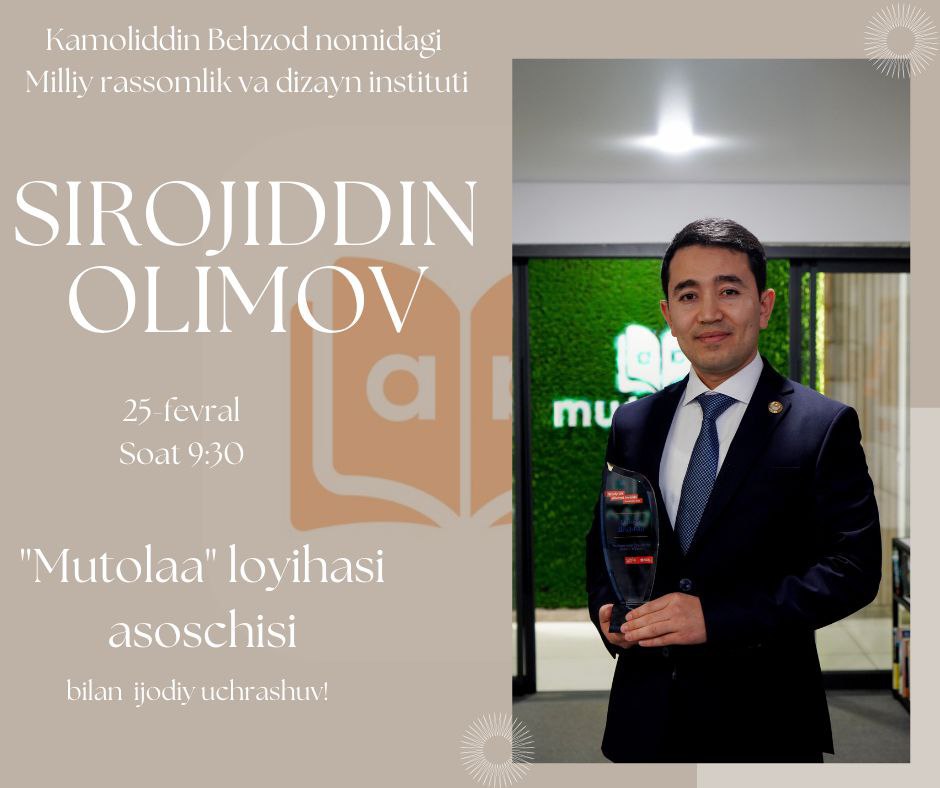 The Kamoliddin Behzod National Institute of Art and Design invites students to a creative meeting!