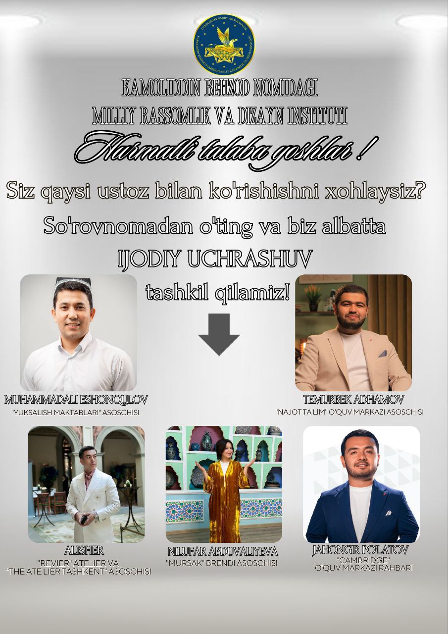 It is planned to organize a motivational "Creative Meeting" for young students at the Kamoliddin Behzod National Institute of Art and Design.